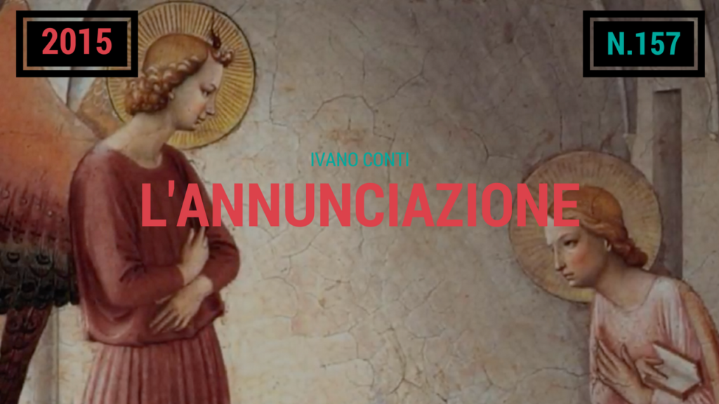 157 – L’annunciazione (2015)