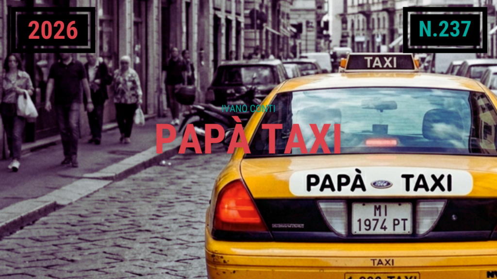 237 – Papà Taxi (2026)