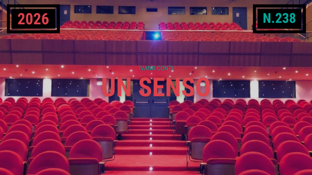 238 – Un senso (2026)